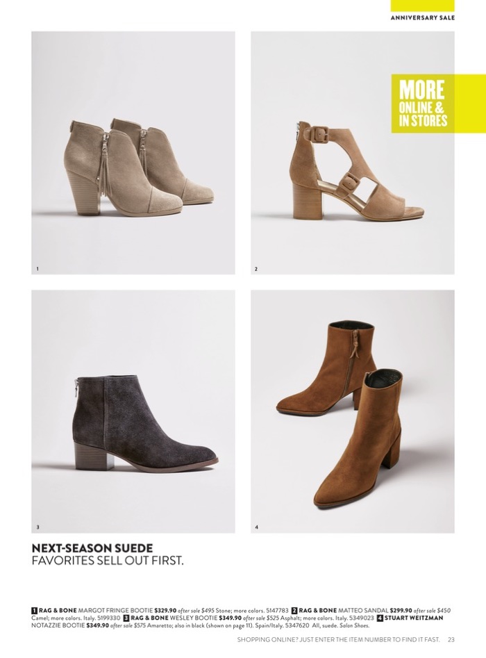 1. Rag & Bone Margot Fringe Bootie $329.90 (on sale) 2. Rag & Bone Matteo Sandal $299.90 (on sale) 3. Rag & Bone Wesley Bootie $349.90 (on sale) 4. Stuart Weitzman Notazzie Bootie $349.90 (on sale)